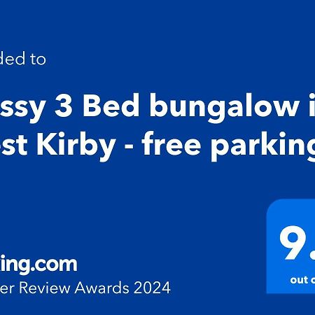 Cosy 3Bed Bungalow In West Kirby, Free Parking Frankby Dış mekan fotoğraf